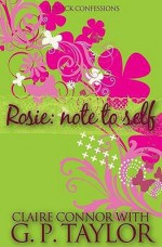 Rosie: Note To Self - Claire Connor, G.P. Taylor