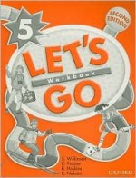 Let's Go 5: Workbook - Steve Wilkinson, K. Frazier, R. Nakata