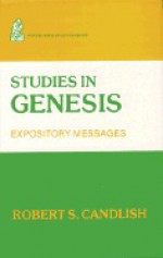 Studies in Genesis - Robert S. Candlish