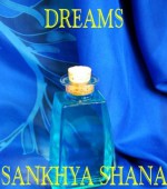 DREAMS - Sankhya Shana