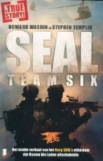 SEAL Team Six:het inside verhaal van het navy Seals eliteteam dat Osama Bin Laden uitschakelde - Howard E. Wasdin, Stephen Templin, Inger Limburg