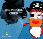 The pirates cried - Rosario Martínez