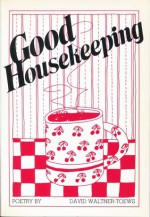 Good Housekeeping - David Waltner-Toews