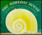 Someday House - Anne Shelby