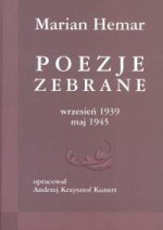 Poezje zebrane wrzesień 1939 maj 1945 - Marian Hemar