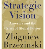 [ { STRATEGIC VISION: AMERICA AND THE CRISIS OF GLOBAL POWER - GREENLIGHT } ] by Brzezinski, Zbigniew (AUTHOR) Jan-24-2012 [ Compact Disc ] - Zbigniew Brzezinski