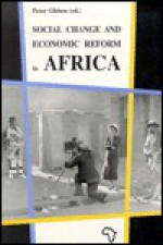 Social Change and Economic Reform in Africa - Peter Gibbon