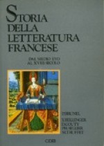 Storia della letteratura francese. Dal Medio Evo al XVIII secolo - Pierre Brunel, Giovanni Bogliolo