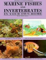 Marine Fishes and Invertebrate - Cliff W. Emmens, John Quinn