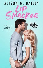 Lip Smacker - Alison G. Bailey