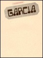 Garcia - Jerry Garcia, Carol Cuellar