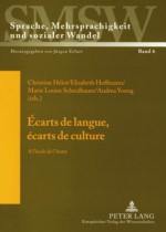 Ecarts de Langue, Ecarts de Culture: A L'Ecole de L'Autre - Christine Helot