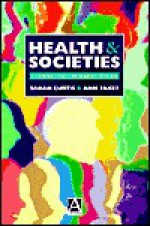 Health and Societies Changing Perspective - Sarah Curtis