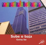 Sube!: Going Up (Ciencia Citadina/City Science) - M. Freeman, Esther Sarfatti