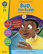 Bud, Not Buddy LITERATURE KIT - Marie-Helen Goyetche