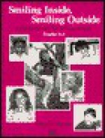 Smiling inside, Smiling Outside, Grades Kindergarten-3 - Susanna Palomares, Dianne Schilling, Roger Johnson