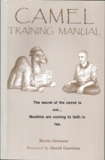 Camel Training Manual - Kevin Greeson, David Garrison