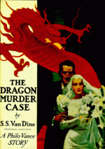 The Dragon Murder Case - S. S. Van Dine