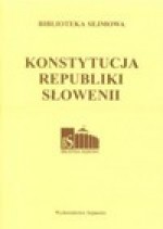 Konstytucja Republiki Słowenii - Piotr Winczorek