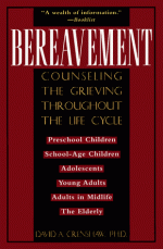 Bereavement: Counseling The Grieving Throughout The Life Cycle (Continuum Counseling Series) - David A. Crenshaw