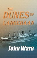 The Dunes of Langebaan - John Ware