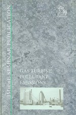 Gas Turbine Pollutant Emissions - Professional Engineering Publishing