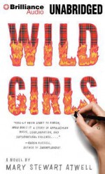 Wild Girls - Mary Stewart Atwell, Shannon McManus