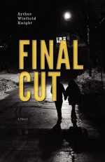 Final Cut - Arthur Knight