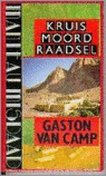 Kruismoordraadsel - Gaston van Camp