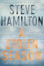 A Stolen Season - Steve Hamilton