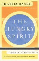 The Hungry Spirit - Charles B. Handy