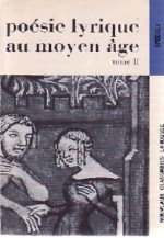 Poésie lyrique au moyen âge, tome 2 - Guillaume Picot