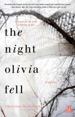 The Night Olivia Fell - Christina McDonald