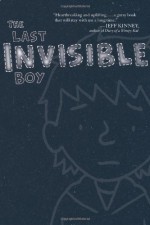 The Last Invisible Boy - Evan Kuhlman, J.P. Coovert