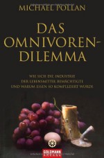 Das Omnivoren-Dilemma - Michael Pollan, Petter Cobbe