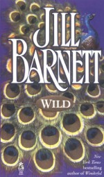 Wild - Jill Barnett