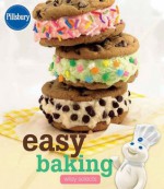 Pillsbury Easy Baking: HMH Selects - Pillsbury Editors