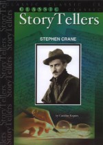 Stephen Crane (Classic StoryTellers) (Classic Storytellers) - Caroline Kepnes