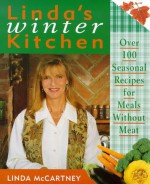 Linda's Winter Kitchen - Linda McCartney