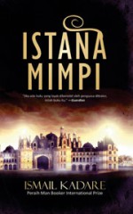 Istana Mimpi - Ismail Kadaré, Fahmy Yamani