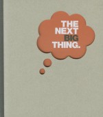 The Next Big Thing.: Doodle Book - Dan Zadra