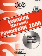 Learning PowerPoint 2000 - DDC Publishing, Sue Plumley