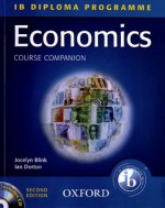 IB Course Companion: Economics Second Edition - Jocelyn Blink, Ian Dorton