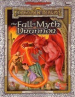 The Fall of Myth Drannor (AD&D/Forgotten Realms/Arcane Age Adventure) - Steven Schend