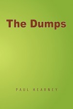 The Dumps - Paul Kearney