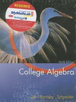 College Algebra: With Math Lab Online Access Kit - Pearson, John Hornsby