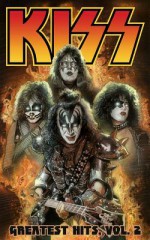 Kiss: Greatest Hits Volume 2 - Brian Holguin, Ángel Medina