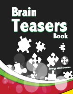 Brain Teasers Book - Energy and Sciences, Jennise Conley