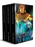 Shifter Protection Specialists, Inc Box Set - SA Welsh