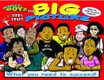 Mama's Boyz: The Big Picture: What You Need to Succeed! - Jerry Craft